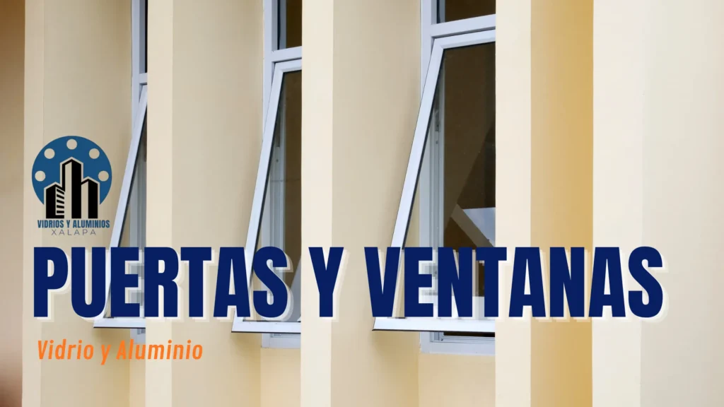 Venta e instalación de ventanas en Xalapa